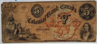 Canada 1859 The Colonial Bank Of Canada $5 - F -