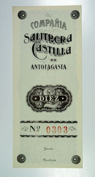 Chile.  Compania Salitrera Castilla De Antofagasta.  Scrip 10 Pesos (?) Nd.  Vf,