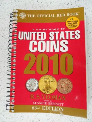 Guide Book Of United States Coins 2010 – Official Red Book R.  S.  Yeoman 63rd