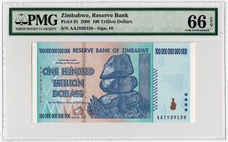 2008 Zimbabwe 100 Trillion Dollars Reserve Bank Note Pmg 66 Epq Gem Unc Pick 91