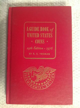1976 “a Guide Book Of United States Coins” Red Book,  29th Edition,  Bicentennial