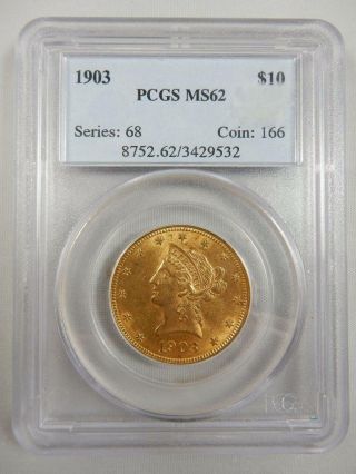 1903 $10 Liberty Gold Eagle,  Pcgs Ms62 Details R123