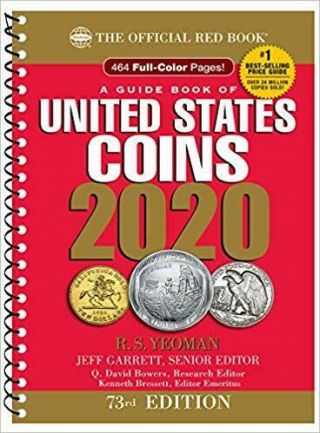 A Guide Book Of United States Coins 2020 73rd Edition By Jeff Garrett 2019