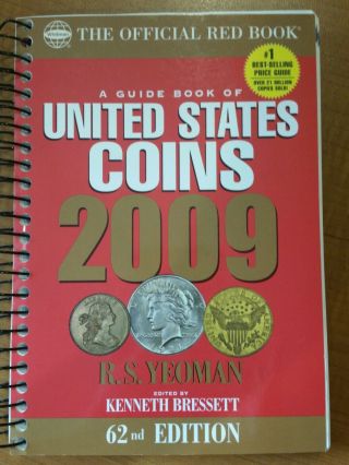 The Official Red Book A Guide Book Of United States Coins 2009