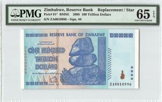 Zimbabwe 2008 P - 91 Pmg Gem Unc 65 Epq 100 Trillion Dollars Replacement