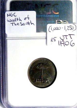 1860 The Wealth Of The South Patriotic Civil War Token NGC 4