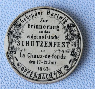 Switzerland Swiss Shooting Medal LA CHAUX - DE - FONDS 1863,  Box 3
