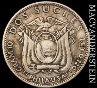 Ecuador: 1928 Two Sucres - Silver Scarce Nr1140