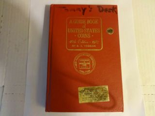 1987 40th Edition Red Book Of Us Coins Rs Yeoman - Signed By Yeoman