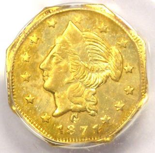 1871 Liberty California Gold Dollar Coin G$1 Bg - 1109 - Pcgs Au55 - $700 Value
