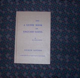 Fourth Edition 1965 A Guide Book Of English Coins By K.  E.  Bressett