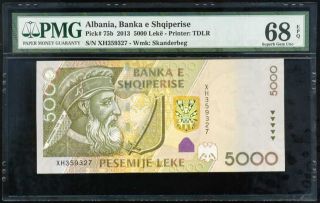 Albania 5000 5,  000 Leke 2013 P 75 B Gem Unc Pmg 68 Epq Highest