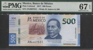 Tt Pk Unl 2017 Mexico 500 Pesos " Benito Juarez " Pmg 67 Epq Gem Unc