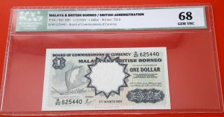 Malaya & British Borneo 1959 1 Dollar P.  8a Gem Unc Scarce Grade 68