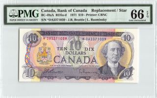 Canada 1971 Bc - 49aa Pmg Gem Unc 66 Epq $10 Replacement (beattie - Rasminsky)