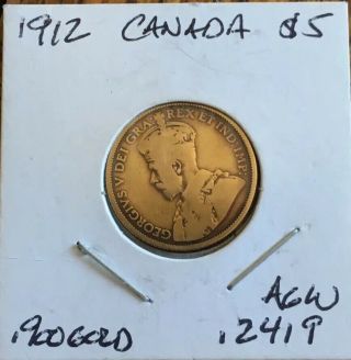 1912 Canada $5 Gold Coin Nearly 1/4 Oz Gold