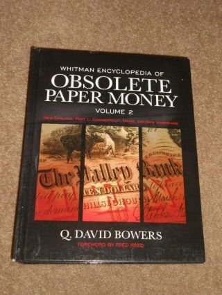 Whitman Encyclopedia Of Obsolete Paper Money Volume 2 2nd Edition
