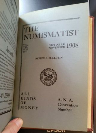 Ana The Numismatist 1908 Vol 21 George F.  Heath Ex Chase National Bank