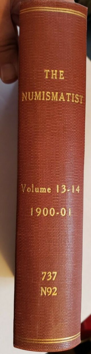 ANA The Numismatist George F.  Heath Vol 13 - 14 1900 - 01 Ex Chase National Bank 2