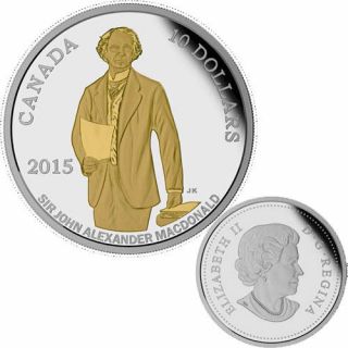 2015 $10 Fine Silver - 200th Anniversary Of The Birth Of Sir John A.  Macdonald