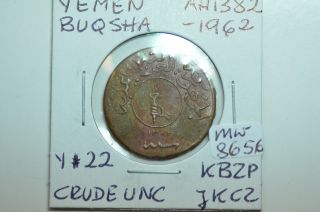 Mw8656 Yemen; Buqsha Ah1382 - 1962 Y 22 Crude Unc.