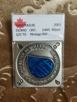 Manitoulin Ontario Canada - 20 Dollars Trade Dollar 2003 - Freshwater