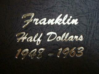 Complete Bu Set 1948 - 63 Ben Franklin Half Dollar 90 Silver Coins Dansco Album