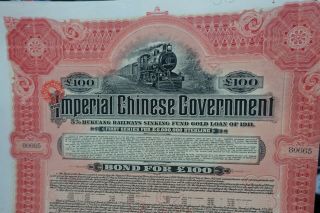 Imperial Chinese Government 5 Hukuang Railways Gold Loan 100 pounds 4
