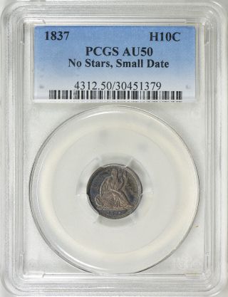 1837 Seated Half Dime Pcgs Au - 50 No Stars And Small Date