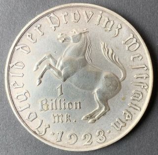 1923 1 Billion Mark Westfalen Silver Plated Nickel - Silver