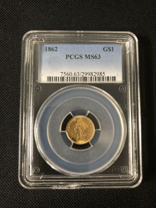 1862 GOLD DOLLAR,  TYPE 3,  PCGS MS 63,  INDIAN PRINCESS ⭐️⭐️⭐️⭐️⭐️ 3