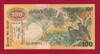 Ceylon Sri Lanka 100 Rupees Fauna 1979.  03.  26 - Aunc