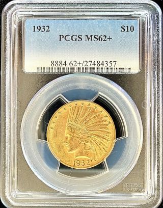 1932 $10 American Gold Eagle Indian Head Ms62,  Pcgs Lustrous Coin Slab