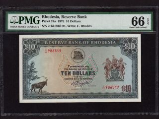 Rhodesia:p - 37a,  10 Dollars,  1976 Pmg Gem Unc 66 Epq