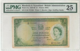 Rhodesia & Nyasaland / British Administration One Pound 1959 P21a Pmg 25 V.  Fine