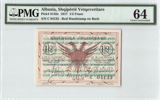 Albania,  Shqiperie Vetqeveritare 1917 P - S145c Pmg Choice Unc 64 1/2 Franc