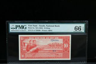 1955 Viet Nam South National Bank 10 Dong Nd (1962) Pick 6a Pmg 66 Epq