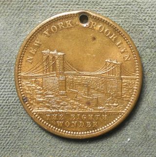 York – Brooklyn,  The Eighth Wonder East River Bridge Dutchman See Our Bridge