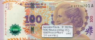 Argentina Bundle 25 Replacement Notes 100 Pesos (2014 - 5) P 358b Unc