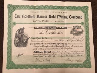 Rare Antique Mining Stock Certificate,  " The Goldfield Banner Mining Company "