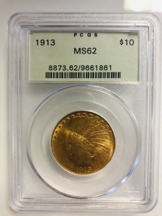1913 Gold Eagle,  $10 Gold Indian Pcgs Ms 63 Premium Quality,