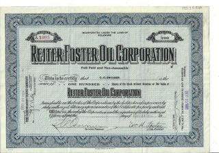 Reiter - Foster Oil Corporation.  1924 Common Stock Certificate