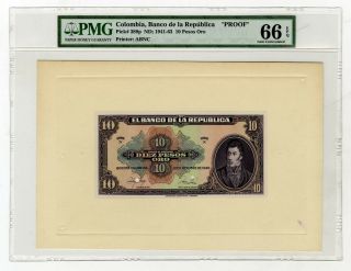 Colombia.  Banco De La Republica 1949.  10 Pesos Face Proof P - 389p,  Pmg Gem Unc 66