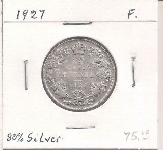 1927 Canada 25 Cents Silver Quarter,  King George The V.