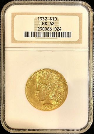 1932 $10 American Gold Eagle Indian Head Ms62 Ngc Lustrous Coin Og Slab