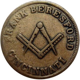 Cincinnati Ohio Civil War Token Frank Beresford Masonic