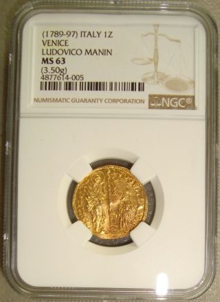 (1789 - 97) Venice,  Italy Ludovico Manin Gold Zecchino NGC MS63 3