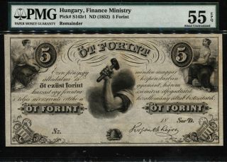Tt Pk S143r1 1852 Hungary 5 Forint Finance Ministry Pmg 55q About Uncirculated