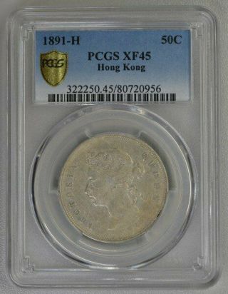 Victoria Hong Kong 50 Cents 1891 - H Pcgs Xf45 Silver