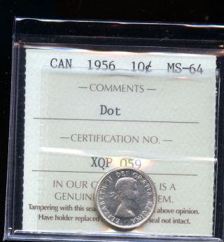 1956 Dot Canada Silver 10 Cents Iccs Certified Ms64 Dcd60